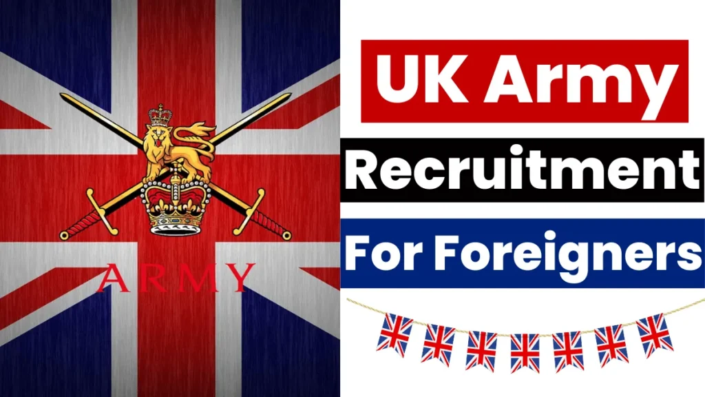 British Army Recruitment for Foreigners Oct 2024