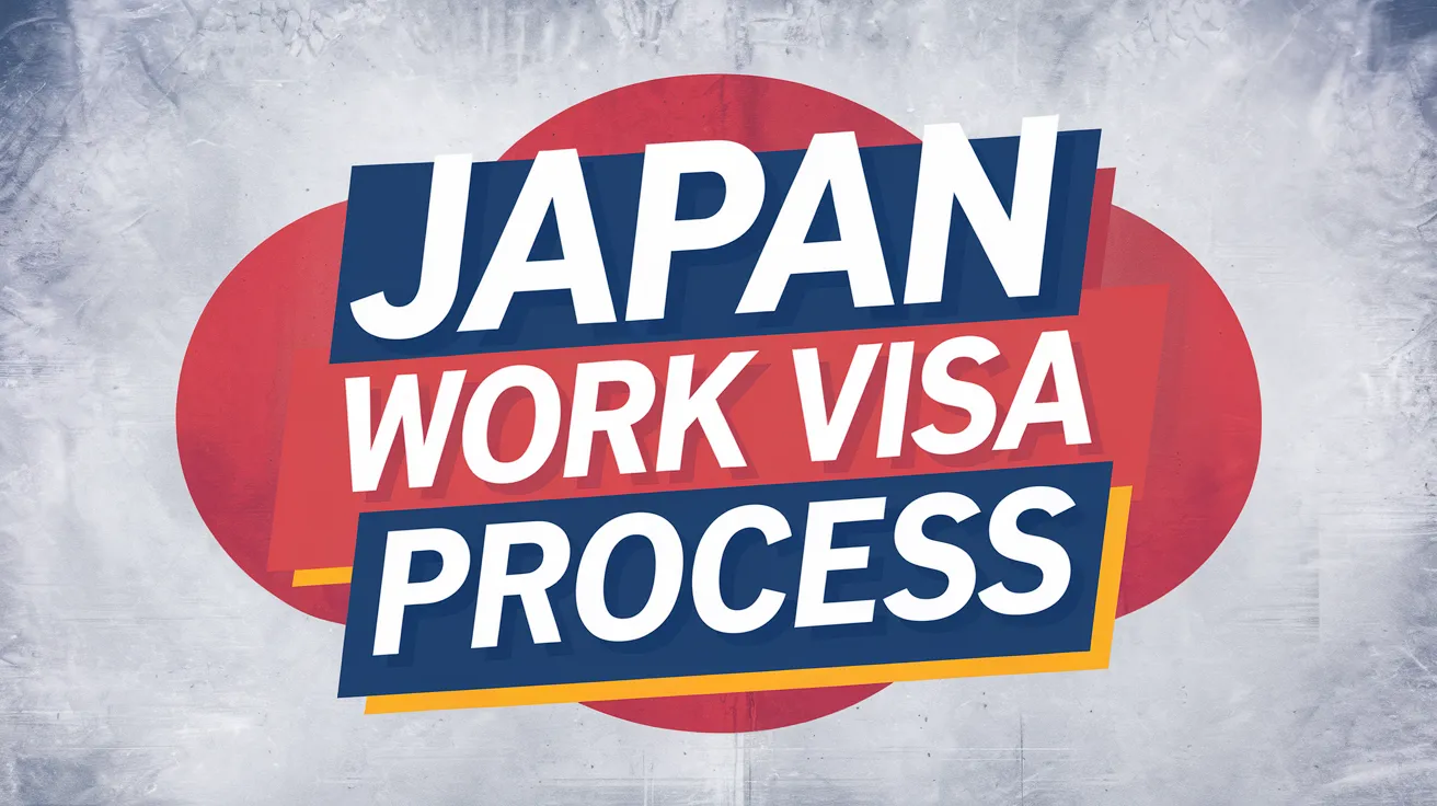 Japan Work Visa Process Oct 2024