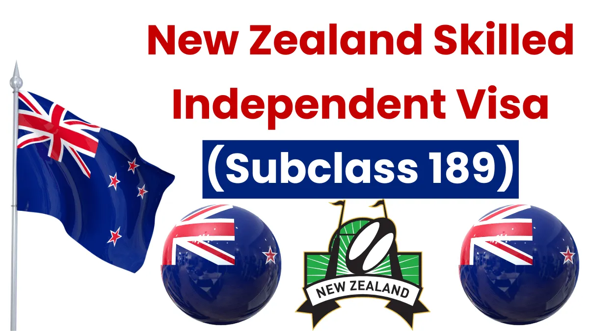 New Zealand Skilled Independent Visa (Subclass 189)