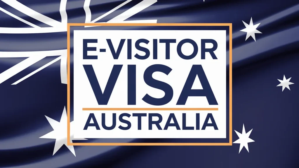 eVisitor Visa Australia Oct 2024: Requirements & Application Process